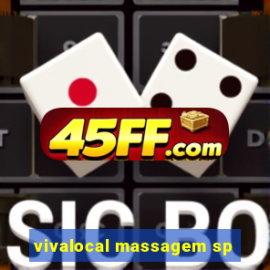 vivalocal massagem sp